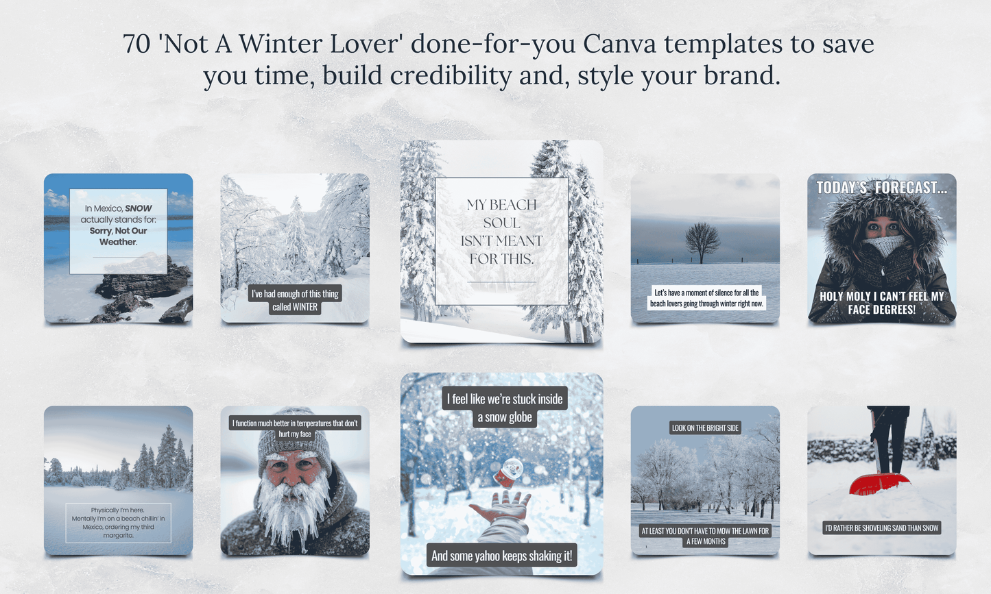 Instagram/FB Templates | Not A Winter Lover | Canva Template